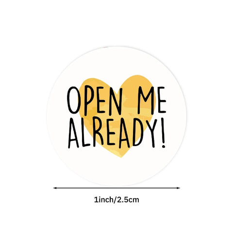 Sluitsticker Open me already -  25mm - Sticker-Etiket- 500 stuks